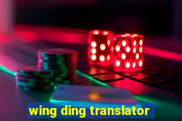 wing ding translator